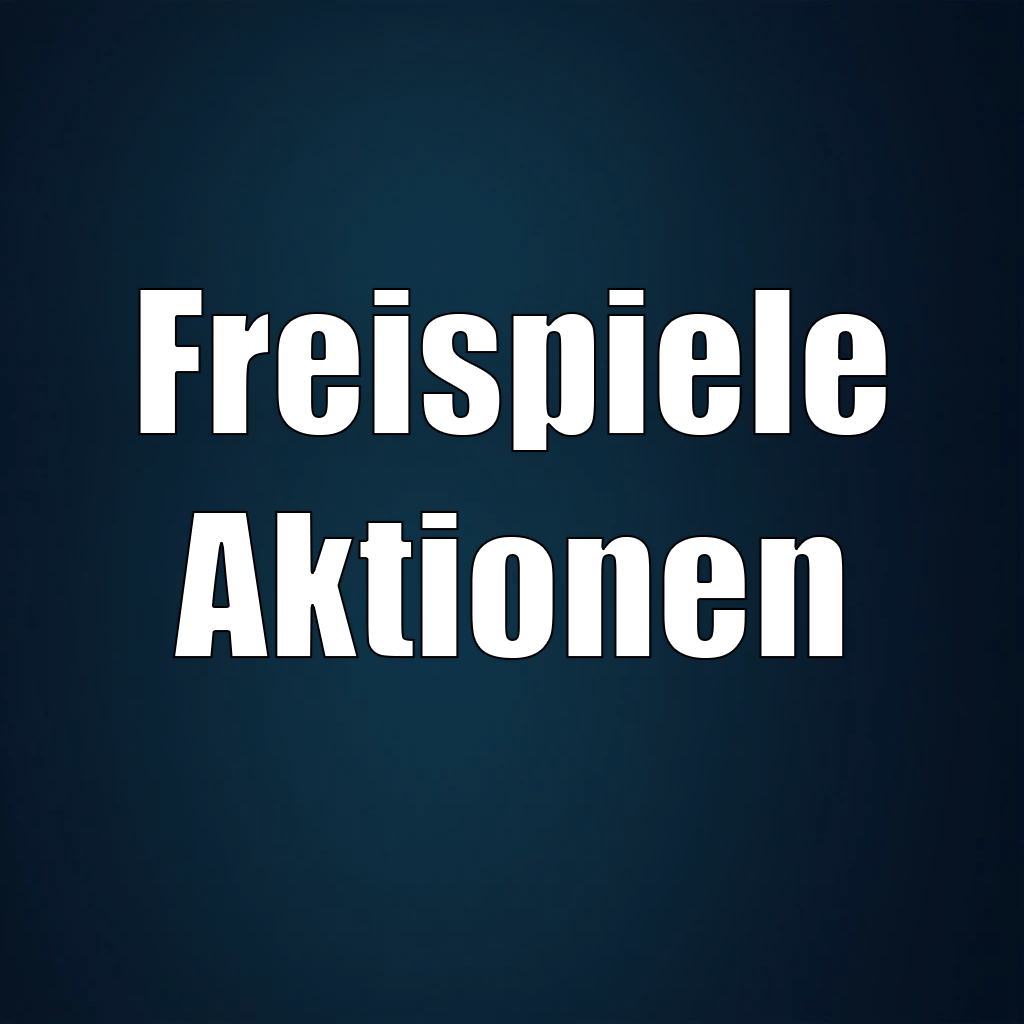 Freispiele-Aktionen
